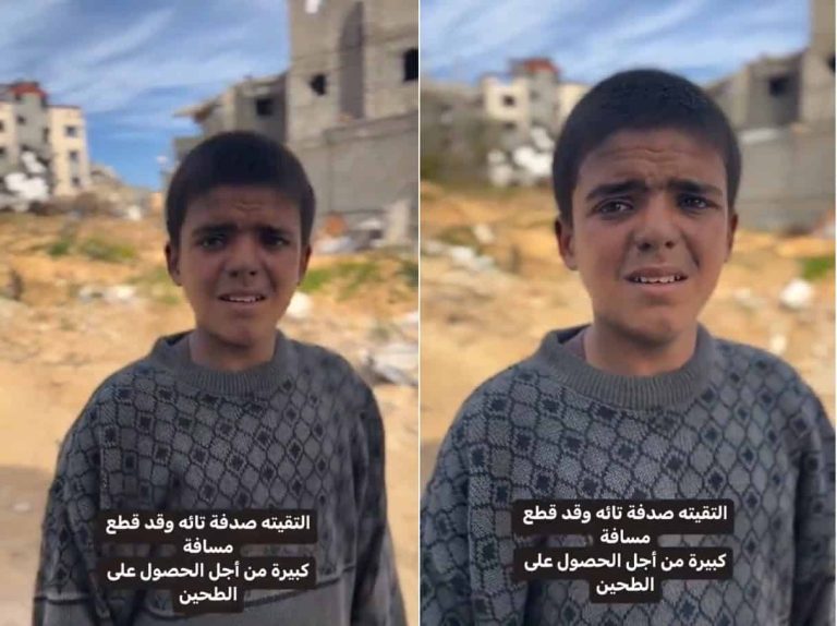 فيديو يمزق القلب من غزة.. طفل يضل طريقه بعد سيره 12 كيلو مترا بحثا عن الطحين طفل يضل طريقه بعد سيره 12 كيلو مترا بحثا عن الطحين في غزة